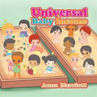 Universal Baby Income 1543432964 Book Cover