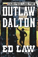 Outlaw Dalton 1980241759 Book Cover