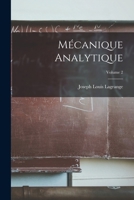 Mécanique Analytique; Volume 2 1015937179 Book Cover