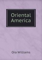 Oriental America 5518540450 Book Cover