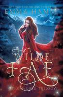 Wilde Fae: Irish Fairytales: An Otherworld Collection 1732976538 Book Cover