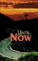 Until Now 1420872583 Book Cover