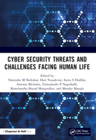 Cyber Security Threats and Challenges Facing Human Life 1032329793 Book Cover