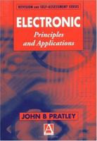 Electronic Principles and Applications (Revision & Self-assessment) 0340692758 Book Cover