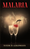 Malaria B0F9B1JW5G Book Cover