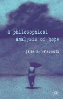 A Philosophical Analysis of Hope 1403904359 Book Cover