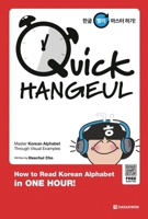 Quick HANGEUL: How to Read Korean Alphabet in ONE HOUR! B0F62PBWCX Book Cover