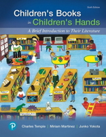 Children's Books in Children's Hands: A Brief Introduction to Their Literature 0205318460 Book Cover