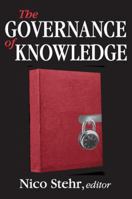 The Governance of Knowledge 1412864097 Book Cover