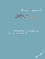 Latinum 3000: Lateinisches Deutsch heute. Ein WörterLeseBuch 3833477113 Book Cover