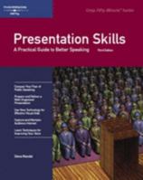 Presentation Skills: A Practical Guide to Better Speaking 1418889121 Book Cover