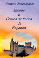 Lendas E Contos De Fadas Da Espanha (Portuguese Edition) 6501323088 Book Cover