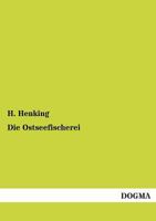 Die Ostseefischerei (1929) 3864444004 Book Cover