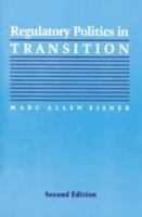 Regulatory Politics in Transition 0801864925 Book Cover