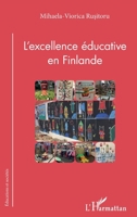 L'excellence éducative en Finlande (Éducations Et Sociétés) (French Edition) 2343179921 Book Cover