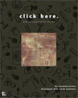Click Here: Web Communication Design (Lynda Weinman's Web Design Guides) 1562057928 Book Cover