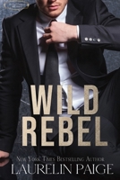 Wild Rebel 1953520243 Book Cover
