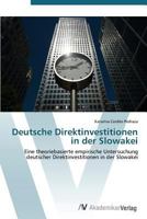 Deutsche Direktinvestitionen in Der Slowakei 3639388194 Book Cover