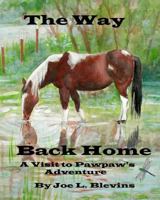 The Way Back Home 1491043326 Book Cover