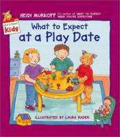What to Expect at a Play Date (What to Expect Kids) 0694013307 Book Cover