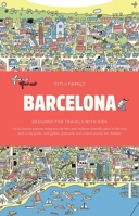 Citixfamily: Barcelona: Travel with Kids 9887714895 Book Cover