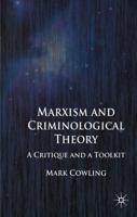 Marxism and Criminological Theory: A Critique and a Toolkit 1349523364 Book Cover