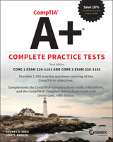 CompTIA A+ Complete Practice Tests: Core 1 Exam 220-1101 and Core 2 Exam 220-1102 1119862647 Book Cover