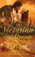 Victorian Dream 1612177271 Book Cover
