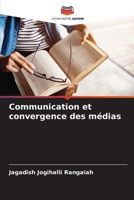 Communication et convergence des médias (French Edition) 6207715780 Book Cover