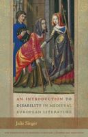 An Introduction to Disability in Medieval European Literature (New Perspectives on Medieval Literature: Authors and Traditions) 0813079810 Book Cover