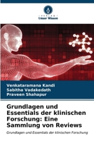 Grundlagen und Essentials der klinischen Forschung: Eine Sammlung von Reviews (German Edition) 620700261X Book Cover