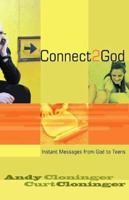 Connect2God: Instant Messages from God to Teens 1562922599 Book Cover