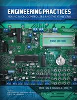 Engineer Practices for PIC Microcontrollers and the ATMEL CPLD (First Edition) 1609276280 Book Cover