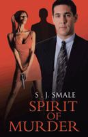 Spirit of Murder 1466996102 Book Cover