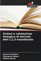 Sintesi e valutazione biologica di derivati dell'1,2,3-ossadiazolo (Italian Edition) 6208109329 Book Cover