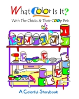 Where Do Apple Pies Come From?: With The Chicks And Their Coop Pets 1797810340 Book Cover