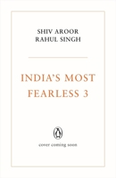India's Most Fearless 3 0143451111 Book Cover