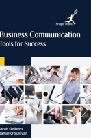 Business Communication: Tools for Success 1787150860 Book Cover