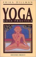 Yoga-Guía práctica 847720585X Book Cover