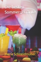 Die besten Sommergetränke B0C2SFPM4H Book Cover