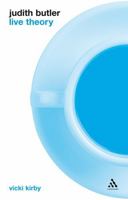 Judith Butler: Live Theory 0826462936 Book Cover