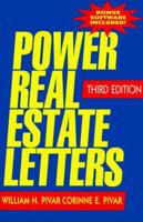 Power Real Estate Letters (Power Real Estate Letters: Letters, E-Mails, & More to Meet All Busi) 1419504738 Book Cover