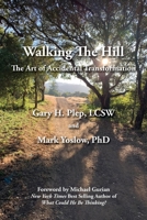 Walking The Hill 0578320851 Book Cover