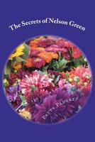 The Secrets Of Nelson Green 1468005200 Book Cover
