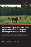 Hodowla bydla w Brazylii: spór o obszar z innymi rodzajami dzialalnosci (Polish Edition) 6208405092 Book Cover