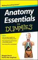 Anatomy Essentials for Dummies 1119590159 Book Cover