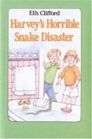 Harvey's Horrible Snake Disaster 067155834X Book Cover