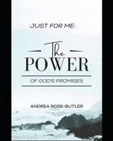 Just for Me! The Power of God's Promises B08RH6RSV9 Book Cover