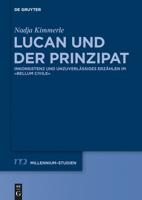 Lucan und der Prinzipat 3110373467 Book Cover