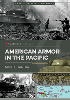 American Armor in the Pacific (Casemate Illustrated) 1612008186 Book Cover